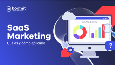 Guía completa de Marketing SaaS: ¿qué es y para qué sirve?